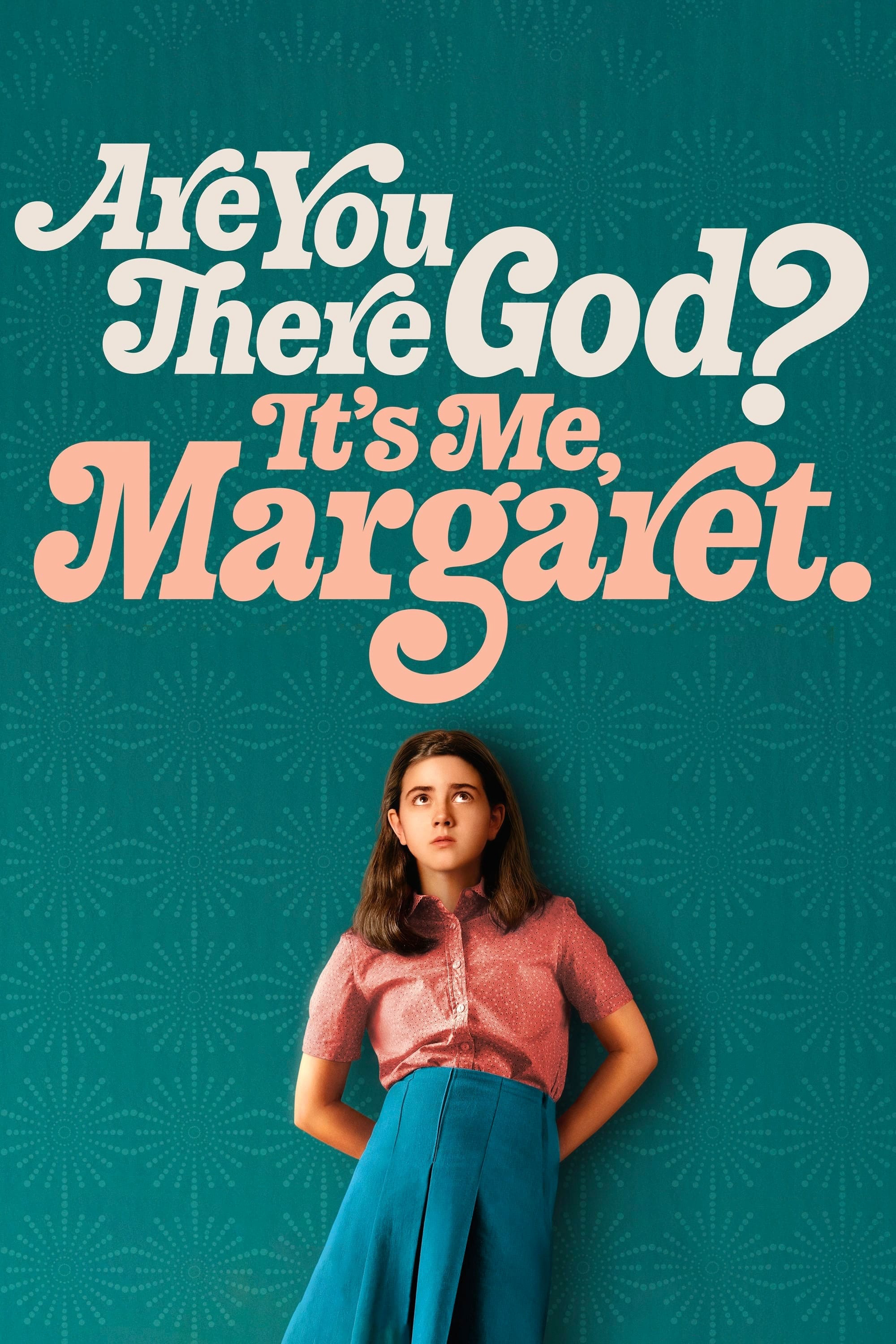 Chúa Có Ở Đó Không? Là Tôi, Margaret - Are You There God? It's Me, Margaret. (2023)